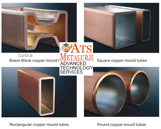 Copper Moulds - Beam Blank, Square, Rectangular, Round - ATS Metalurji